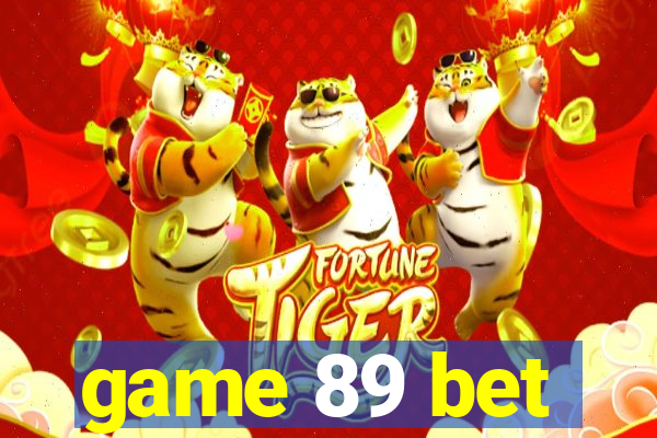 game 89 bet